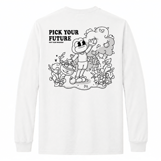 Pick Your Future Long Sleeve